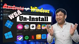 Uninstalling Windows Subsystem for Android (WSA) Safely and Completely. Hindi Guide.