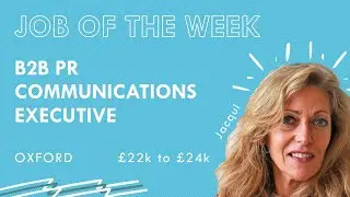 Vacancy: B2B PR Communications Executive (Oxford) (2020)