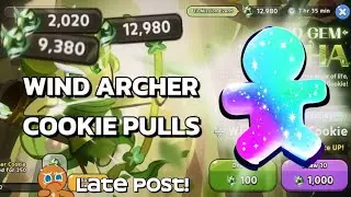 Wind Archer Cookie pulls!!! | Cookie Run Kingdom (late post)