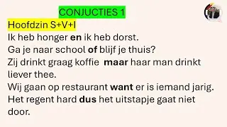 CONJUCTIES 1 (Voegwoorden) - We leren NEDERLANDS! DUTCH