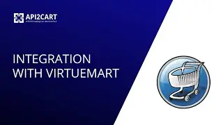 Integration with VirtueMart: How to Develop It | API2Cart