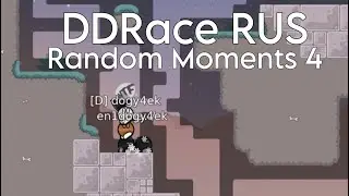 DDRace Random Moments RU | #4