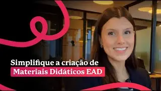 Como Simplificar a Criação de Materiais Didáticos EAD