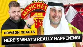 Have Qatar REALLY WON?! The TRUTH About The Sheikh Jassim United Takeover News! Howson Reacts