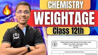 Chemistry Weightage Class 12th Board 2024 || 4-Month Plan 