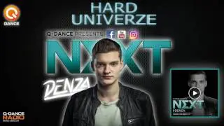 Q-dance Presents: NEXT by Denza | Episode 134