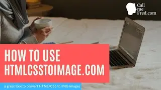 How to convert HTML / CSS code into an image using the HtmlCSSToImage API, quick demo.