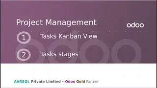 Tasks Stages & Kanban View