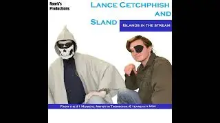 Lance Cetchphish & Sland - Islands in The Stream