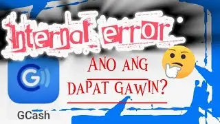Internal service error in gcash | server down solution
