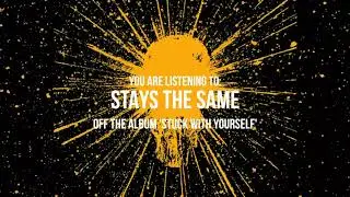 NEW LANGUAGE - Stays The Same (Official Audio)