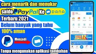 Cara Tarik Saldo Paypal Ke Dana 