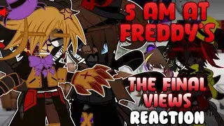 Nightmare Freddy’s Garbage | 5 AM at Freddy’s: The Final Views REACTION | FNAF |