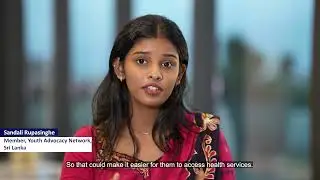 Adolescent Health - This Is What We Need: Sandali Rupasinghe, Sri Lanka