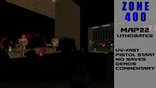 Doom II: Zone 400 - MAP22 | UV-Fast