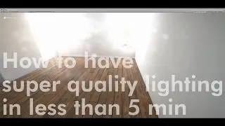 Unity 5.6 High Quality Lighting Tutorial in less than 5 min