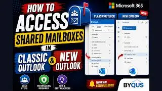 How to Access Shared Mailboxes in Classic and New Outlook