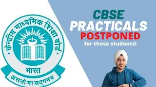 CBSE Practical Exams POSTPONED for these students! 🔴 🔴| Eknoor Singh, IIT Bombay 