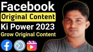 Facebook Original Content Work 2023 | How to Viral Facebook Original  Content in bangla 2023 |