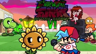 Friday Night Funkin' - Botanical Madness V1 - (FNF MOD/HARD)