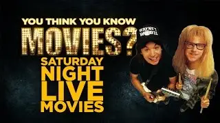 Saturday Night Live - You Think You Know Movies?