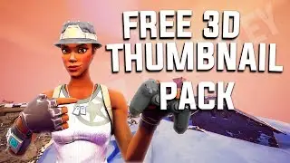 3D Fortnite Thumbnail Pack! FREE PSD DOWNLOAD!