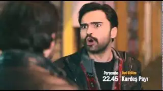 Kardeş Payı 7. Bölüm 2. Fragmanı