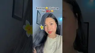 Trending Eyebrow 🤨 Challenge Fail ❌👎 #eyebrow #funny #trending #tripura #northeastindia #tiprasa