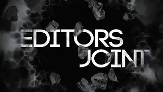 EditorsJoint Intro - by Captive