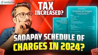⚠️Sadapay Tax - Sadapay Schedule of Charges in 2024 - @SadaPay  Fees, Charges, and Pricing in 2024 💰