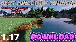 Best Minecraft Shaders For 1.17.1 No Lag  