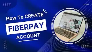 How to Create account on Fiber pay Website in 2022 || Create account and use of fiber pay website