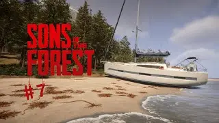SONS OF THE FOREST #7