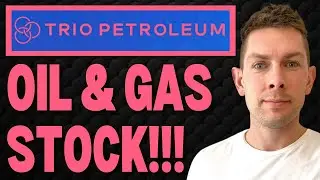 Oil & Gas Stocks to Watch Now | Oil Stock News Today | Oil & Gas Stocks | Trio Petroleum | TPET