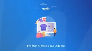 Product Options and Addons For WooCommerce by Addify