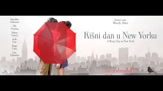 Kišni dan u New Yorku - kino najava