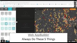 Web AppBuilder: Always Do These 5 Things