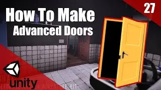 How To Make A HORROR Game In Unity | Advanced Door System | Horror Series Part 027