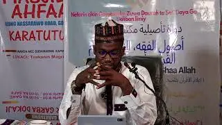 *Topic: Intensive authentication course *Al-Ahfad Masjid Nasarawo Gombe State  *Principles of Fiqh,