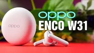 Альтернатива AirPods? | Обзор наушников OPPO Enco W31