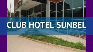 CLUB HOTEL SUNBEL 4* Турция Кемер обзор – отель КЛАБ ХОТЕЛ СУНБЕЛ 4* Кемер видео обзор