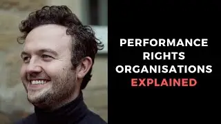 Performance Rights Organisations (PROs) Explained