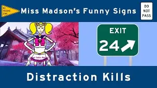 Miss Madson's Funny Signs - Exit 24: 
