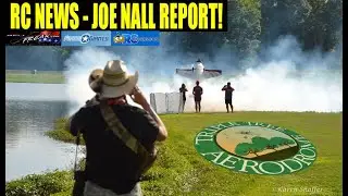 RC NEWS - Joe Nall Report!