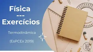 EsPCEx 2019 -- Física -- 