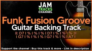Funk Fusion Groove in D Guitar Backing Track 135bpm