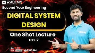 Digital System Design (DSD) One Shot Lecture -02 | MAHADEV SIR | SE Engineering | All Universities