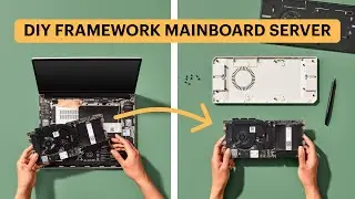 Turning a Framework Laptop 13 Mainboard into a Home Server | DIY | Tutorial