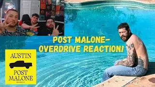 Post Malone- Overdrive REACTION! WHAT A BEAUTIFUL TRACK