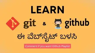 [ಕನ್ನಡ] Learn & Practice Git using this website | Learn Git Branching | Git and GitHub Resource |